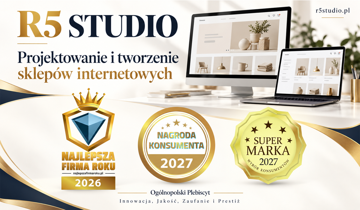 R5 Studio – wyróżnienie Nagroda Konsumenta 2027 za projektowanie i tworzenie sklepów internetowych
